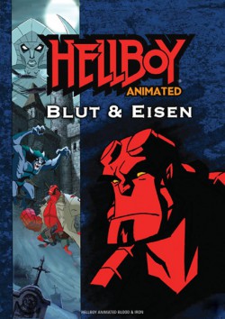 Filmplakat zu Hellboy Animated: Blut & Eisen