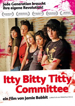 Filmplakat zu Itty Bitty Titty Committee