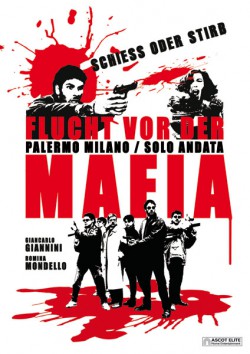 Filmplakat zu Flucht vor der Mafia