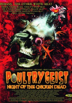 Filmplakat zu Poultrygeist: Night of the Chicken Dead