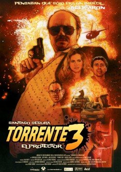 Filmplakat zu Torrente 3: El protector
