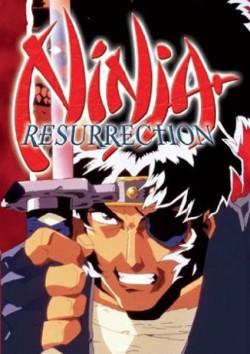Filmplakat zu Ninja Resurrection