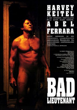 Filmplakat zu Bad Lieutenant