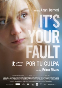 Filmplakat zu It's Your Fault - Por tu culpa