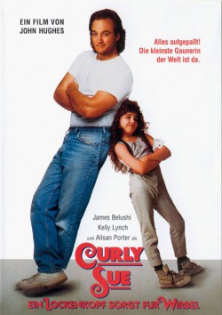 Filmplakat zu Curly Sue - Ein Lockenkopf sorgt für Wirbel