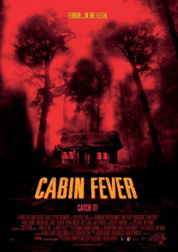 Filmplakat zu Cabin Fever