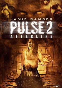 Filmplakat zu Pulse 2 - Afterlife