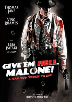 Filmplakat zu Give 'em Hell, Malone