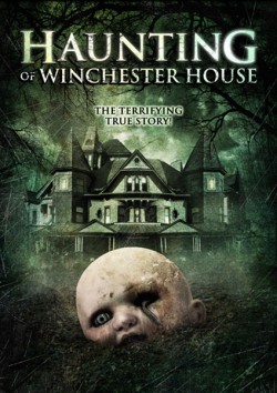 Filmplakat zu Haunting of Winchester House