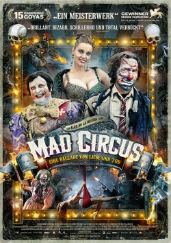 Filmplakat zu Mad Circus - Eine Ballade von Liebe und Tod