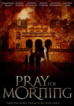 Filmplakat zu Pray for Morning