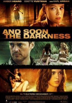 Filmplakat zu And Soon the Darkness