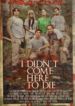 Filmplakat zu I didn't come here to die