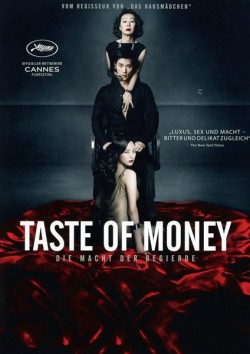 Filmplakat zu The Taste of Money - Die Macht der Begierde