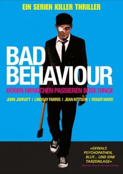 Filmplakat zu Bad Behaviour - Bösen Menschen passieren böse Dinge