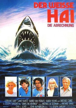 Filmplakat zu Der weiße Hai IV - Die Abrechnung