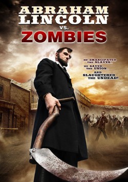Filmplakat zu Abraham Lincoln vs. Zombies