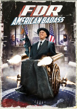 Filmplakat zu FDR: American Badass!