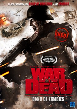 Filmplakat zu War of the Dead - Band Of Zombies