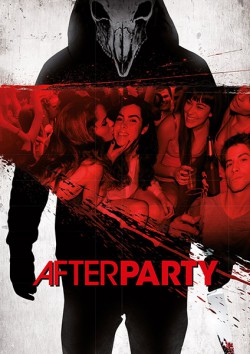 Filmplakat zu Afterparty - Feiern bis der Tod kommt