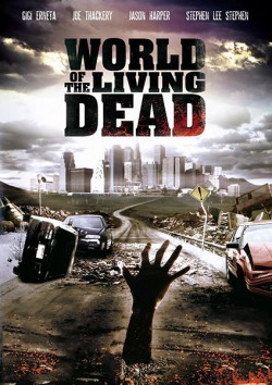 Filmplakat zu World of the Living Dead