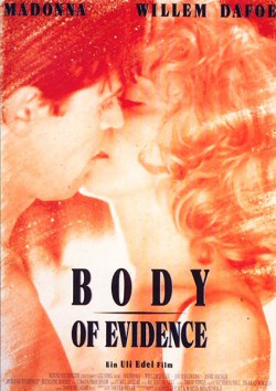 Filmplakat zu Body of Evidence