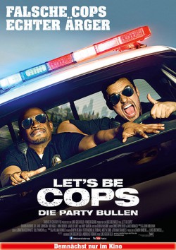 Filmplakat zu Let's Be Cops - Die Party Bullen