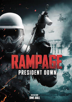 Filmplakat zu Rampage: President Down