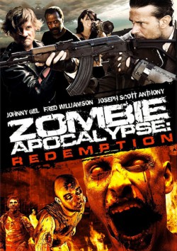 Filmplakat zu Zombie Apocalypse: Redemption
