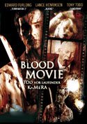 Filmplakat zu Blood Movie - Tod vor laufender Kamera