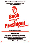 Filmplakat zu Bock for President