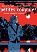 Filmplakat zu Petites Coupures - Kleine Wunden