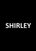 Filmplakat zu Shirley