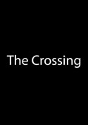 Filmplakat zu The Crossing